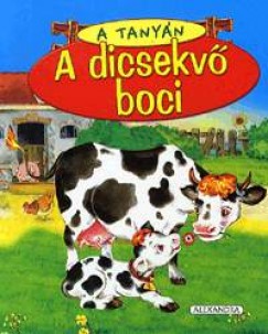 A tany�n - A dicsekv� boci
