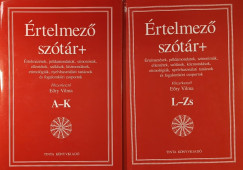 Bánki Judit (Szerk.) - Eőry Vilma (Szerk.) - Értelmező szótár+ I-II.