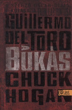 Guillermo Del Toro - Chuck Hogan - A buks