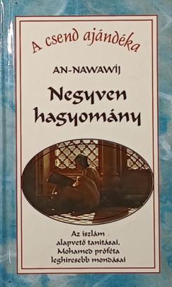 Yahya Ibn Sharaf Al-Nawawi - Negyven hagyomny