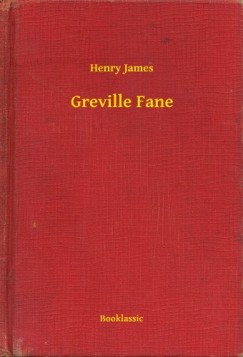 Henry James - Greville Fane