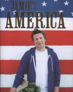 Jamie Oliver - Jamie's America