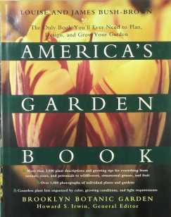 Louise Bush-Brown - America's garden book
