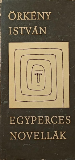 Örkény István - Egyperces novellák