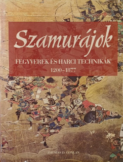 Thomas D. Conlan - Szamurájok