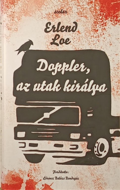 Erlend Loe - Doppler, az utak kir�lya