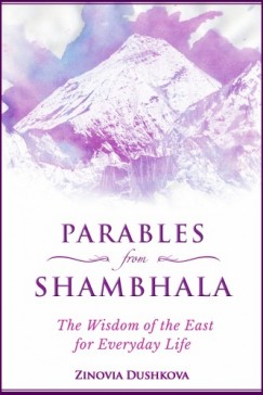 Dushkova Zinovia - Parables from Shambhala
