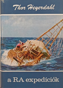 Thor Heyerdahl - A Ra expedcik