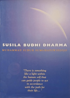 Muhammad Subuh Sumohadiwidjojo - Susila Budhi Dharma