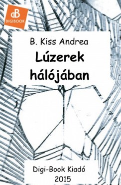 B. Kiss Andrea - Lzerek hljban