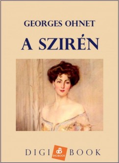 Georges Ohnet - A szirn