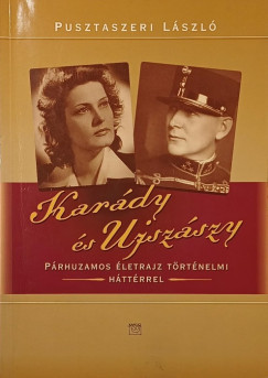 Pusztaszeri László - Karády és Ujszászy