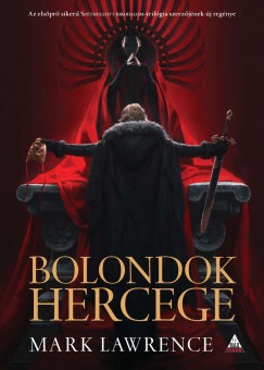 Mark Lawrance - Bolondok hercege