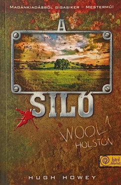 Hugh Howey - A siló