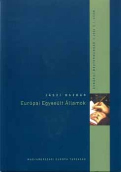 Jszi Oszkr - Eurpai Egyeslt llamok