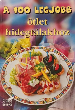 A 100 legjobb ötlet hidegtálakhoz