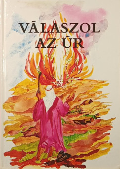 Bindes Ferenc - Rédly Elemér - Tomka Ferenc - Válaszol az Úr