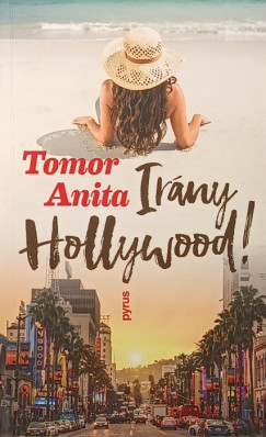 Tomor Anita - Irny Hollywood! (dediklt)