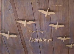 Varga Gyöngyi - Áldáskönyv