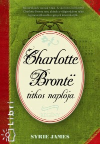 Syrie James - Charlotte Bront titkos naplja