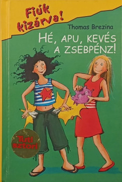 Thomas Brezina - H�, Apu, kev�s a zsebp�nz!