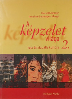 Imrehné Sebestyén Margit - A képzelet világa 2.