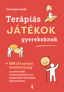 Christine Kalil - Terpis jtkok gyerekeknek