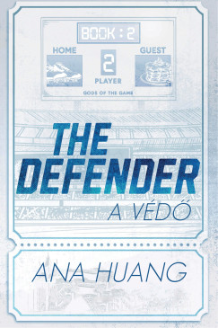 Ana Huang - The Defender - A védő