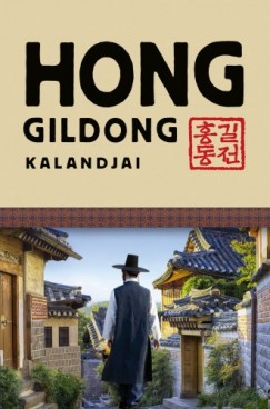 Minsoo Kang - Hong Gildong kalandjai