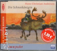 Hans Christian Andersen - Die Schneekönigin