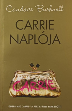 Candace Bushnell - Carrie napl�ja