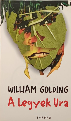William Golding - A Legyek Ura