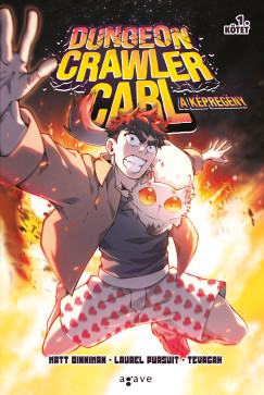 Matt Dinniman - Dungeon Crawler Carl: A k�preg�ny