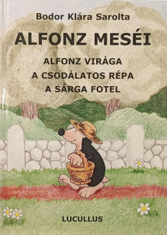 Bodor Klra Sarolta - Alfonz mesi 1.
