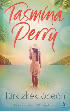 Tasmina Perry - T�rkizk�k �ce�n