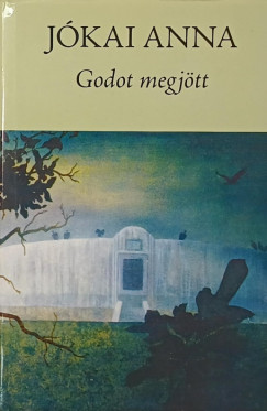 Jókai Anna - Godot megjött