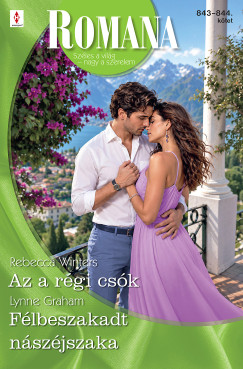Romana 843.-844. - Az a régi csók; Félbeszakadt nászéjszaka