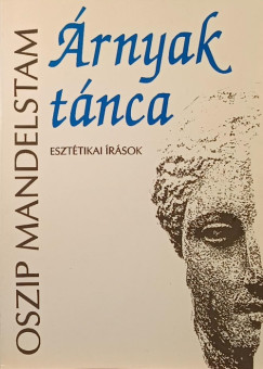 Oszip Mandelstam - rnyak tnca