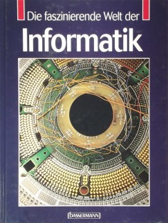 Die faszinierende Welt der Informatik