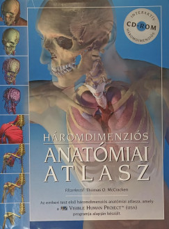 Thomas O. Mccracken   (Szerk.) - Hromdimenzis anatmiai atlasz