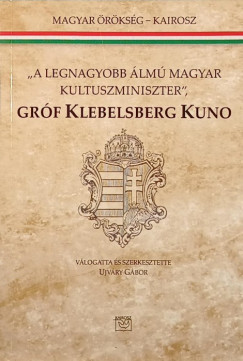 Ujvry Gbor   (Szerk.) - Grf Klebelsberg Kun