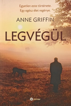 Anne Griffin - Legvégül