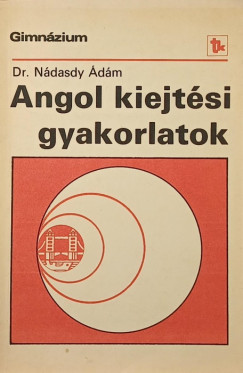 N�dasdy �d�m - Angol kiejt�si gyakorlatok