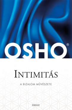 Osho - Leiszter Attila   (Szerk.) - Intimits