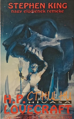Howard Phillips Lovecraft - Cthulhu h�v�sa