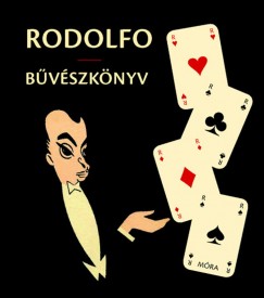 Rodolfo - Bvszknyv