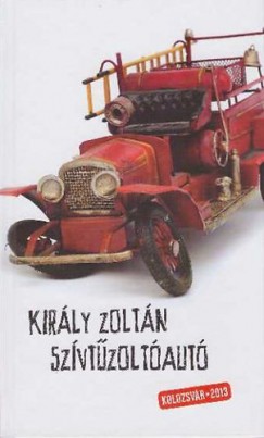 Kirly Zoltn - Szvtzoltaut