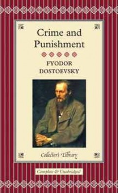 Fjodor Mihajlovics Dosztojevszkij - Crime and Punishment