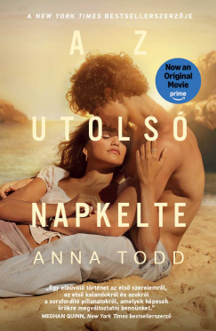 Anna Todd - Az utolsó napkelte