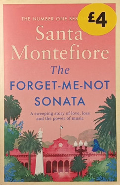 Santa Montefiore - The Forget-Me-Not Sonata
